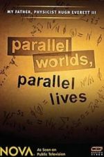 Watch Parallel Worlds, Parallel Lives M4uhd