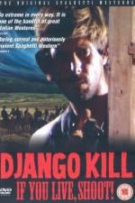 Watch Django Kill... If You Live, Shoot M4uhd