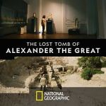 Watch The Lost Tomb of Alexander the Great M4uhd