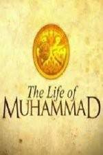 Watch The Life of Muhammad M4uhd