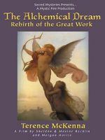 Watch The Alchemical Dream: Rebirth of the Great Work M4uhd