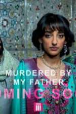 Watch Murdered by My Father M4uhd