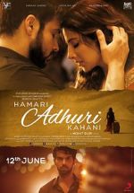 Watch Hamari Adhuri Kahani M4uhd