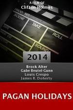 Watch Pagan Holidays M4uhd