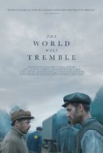 Watch The World Will Tremble M4uhd