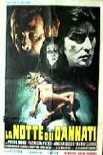 Watch La notte dei dannati M4uhd