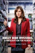 Watch Hailey Dean Mysteries: A Prescription for Murde M4uhd