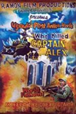 Watch Who Killed Captain Alex? M4uhd
