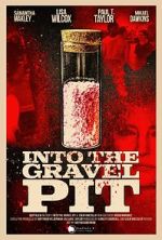 Watch Into the Gravel Pit M4uhd