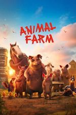 Watch Animal Farm M4uhd
