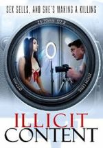 Watch Illicit Content M4uhd