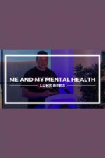 Watch Me and My Mental Health M4uhd