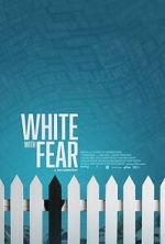 Watch White with Fear M4uhd
