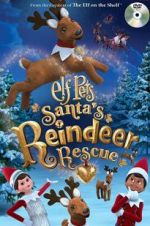 Watch Elf Pets: Santa\'s Reindeer Rescue M4uhd