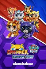 Watch Cat Pack: A PAW Patrol Exclusive Event M4uhd