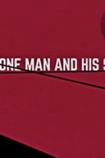 Watch One Man and His Shoes M4uhd