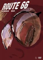 Watch Route 66: Ein amerikanischer Albtraum M4uhd