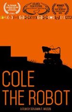 Watch Cole: The Robot M4uhd
