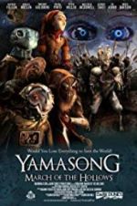 Watch Yamasong: March of the Hollows M4uhd