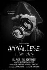 Watch Annaliese A Love Story M4uhd