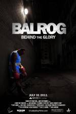 Watch Balrog Behind the Glory M4uhd