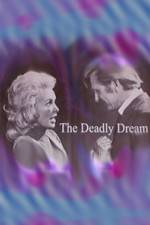 Watch Deadly Dream M4uhd