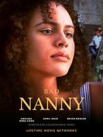 Watch Bad Nanny M4uhd