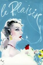 Watch Le Plaisir M4uhd