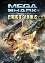 Watch Mega Shark vs. Crocosaurus M4uhd