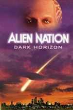Watch Alien Nation: Dark Horizon M4uhd