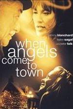 Watch When Angels Come to Town M4uhd