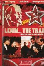 Watch Lenin The Train M4uhd