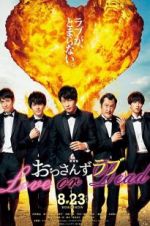 Watch Ossan\'s Love: Love or Dead M4uhd