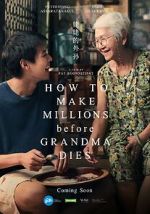 Watch How to Make Millions Before Grandma Dies M4uhd