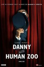 Watch Danny & the Human Zoo M4uhd