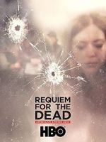 Watch Requiem for the Dead: American Spring 2014 M4uhd