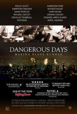 Watch Dangerous Days: Making Blade Runner M4uhd