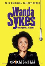 Watch Wanda Sykes: What Happened... Ms. Sykes? M4uhd
