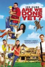 Watch Are We Done Yet? M4uhd