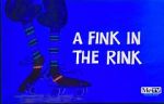 Watch A Fink in the Rink M4uhd