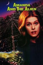 Watch Amanda & the Alien M4uhd