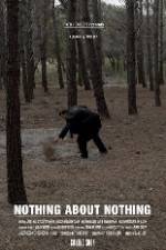 Watch Nothing About Nothing M4uhd