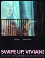 Watch Swipe Up, Vivian! (Short 2020) M4uhd