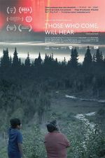 Watch Those Who Come, Will Hear M4uhd