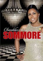 Watch Sommore: Chandelier Status M4uhd