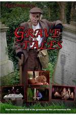 Watch Grave Tales M4uhd