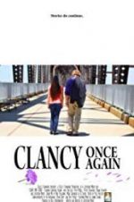 Watch Clancy Once Again M4uhd