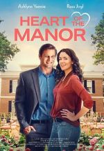 Watch Heart of the Manor M4uhd