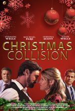 Watch Christmas Collision M4uhd