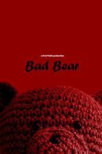 Watch Bad Bear (Short 2024) M4uhd
